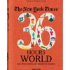 36 Hours World, The New York Times
