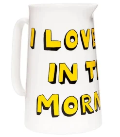 Cruche I Love You In The Morning