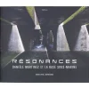 Livre Resonances - Daniele Martinez Et La Base Sous-Marine